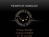 The Birth of Cosmology